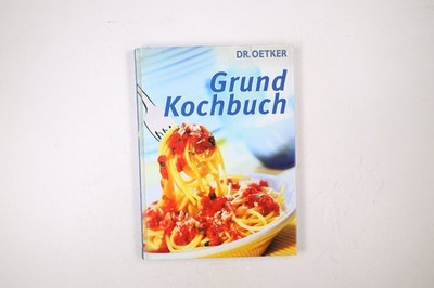 74829 Thomas Diercks DR. OETKER GRUND-KOCHBUCH HC