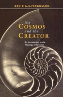 David Fergusson | Cosmos And The Creator - An Introduction To The Theology Of...
