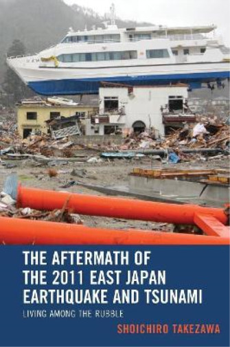 Thumbnail - Shoichiro Takez The Aftermath Of The 2011 East Japan Earthquake An