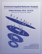 Graduated Applied Behavior Analysis