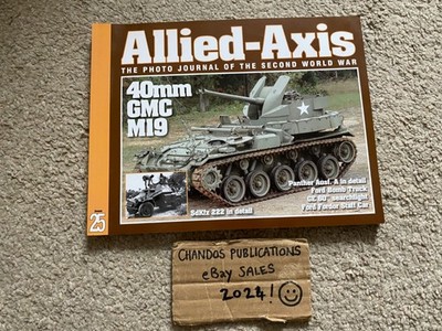 Allied-Axis: The Photo Journal of the Second World War Issue No.25 - OOP!