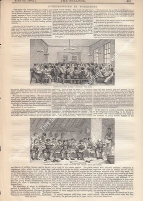 1862 : OVERCROWDING IN WORKSHOPS. AN ORIGINAL PAGE FROM THE BUILDER. AN ILLUSTRA