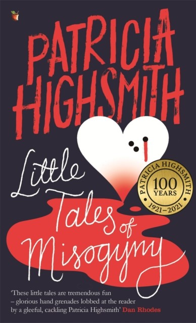 Little Tales Of Misogyny : A Virago Modern Classic Patricia Highsmith - Image 7
