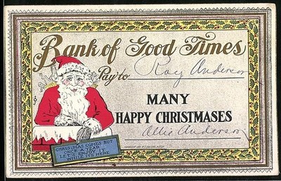 Künstler-AK Lächelnder Weihnachtsmann mit einem Schild, Bank of Good Times, Pay 