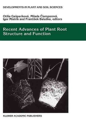 Recent Advances of Plant Root Structure and Function : Proceedings of the 5th...