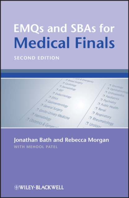 EMQs and SBAs for Medical Finals 2e Bath Paperback Wiley–Blackwell 9780470654446