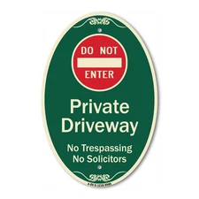 Designer Series - Do Not Enter Private Driveway No Trespassing Or Solicitors Wit