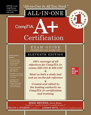 Comptia A+ Certification All-In-One Exam Mike Meyers Hardcover