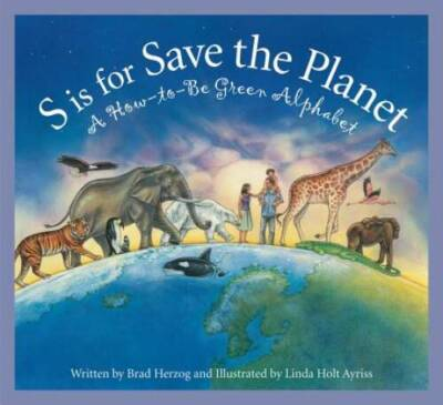 #ad #ad S is for Save the Planet: A How To Be Green Alphabet Science Alphabet GOOD $3.48