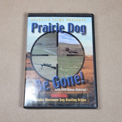 Prairie Dog Be Gone DVD Velocity Films Varmint Hunting 
