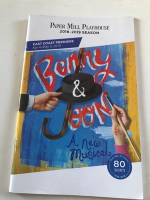 BENNY & JOON at Paper Mill Playhouse New Jersey 2018/9