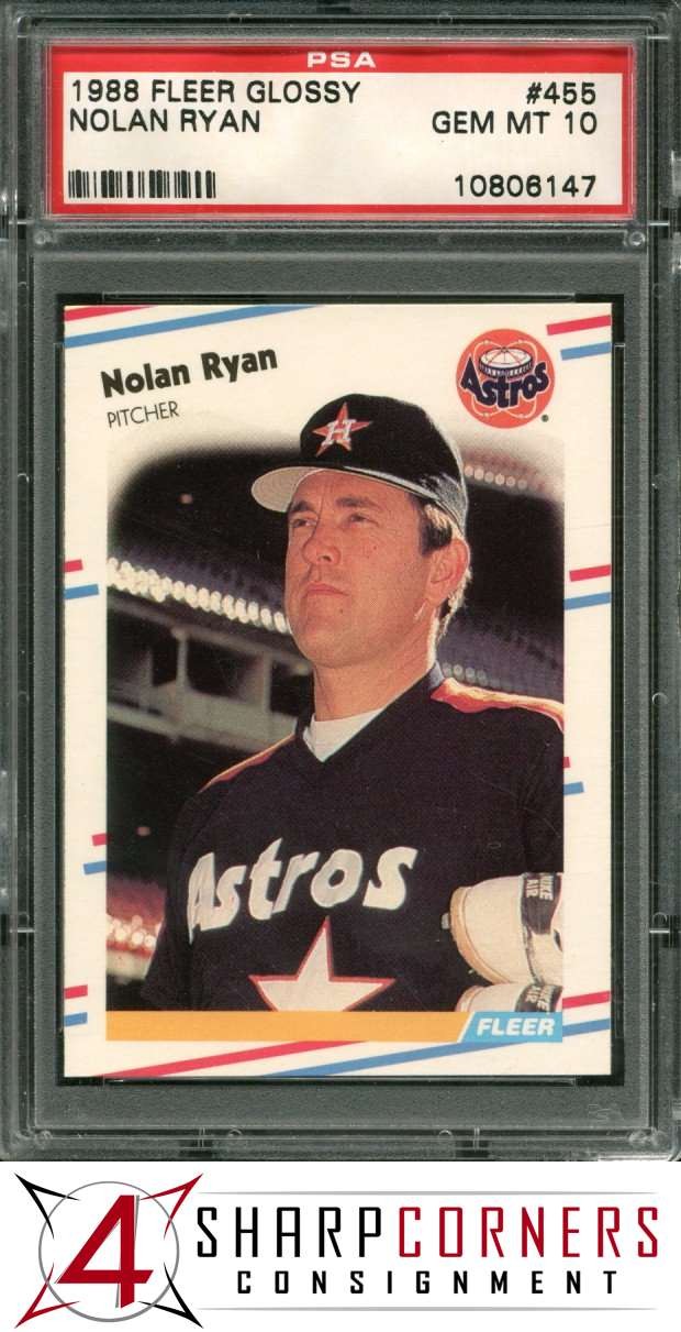 1988 FLEER GLOSSY #455 NOLAN RYAN ASTROS HOF PSA 10