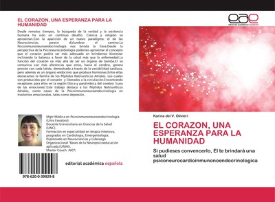 EL CORAZON, UNA ESPERANZA PARA LA HUMANIDAD | Karina del V. Olivieri | Spanisch