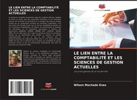Wilson Machado Enes | LE Lien Entre LA ComptabilitÉ ET LES Sciences De...