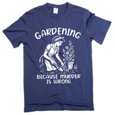 Garderning Funny T-shirt mom grandma wife Halloween humorous sarcastic tee shirt