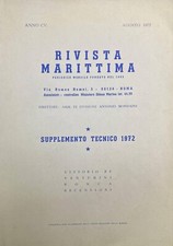 Rivista Marittima - Anno CV - Agosto 1972 - Supplemento tecnico 1972