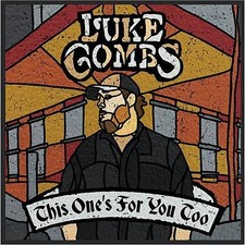Luke Combs This One's For You Too Deluxe Edition CD NEW