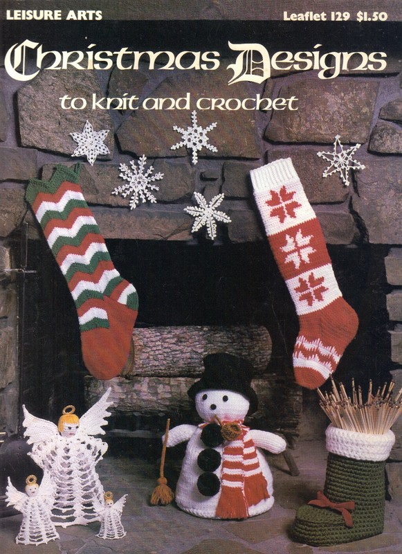 Christmas Designs to knit and crochet - Leisure Arts Pattern Leaflet 129