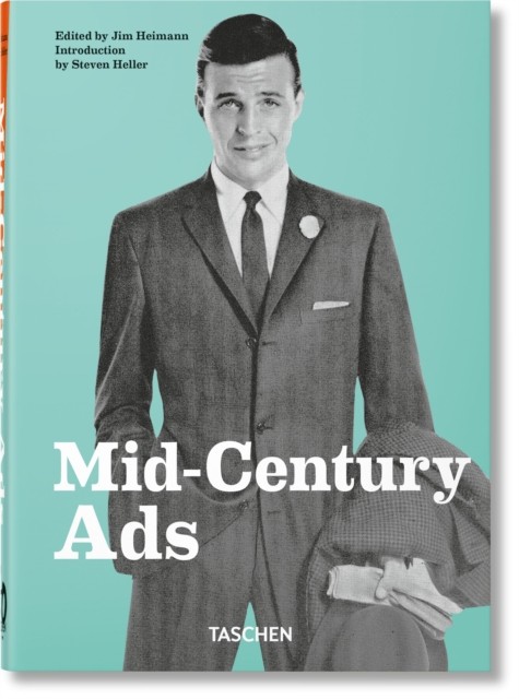 Mid-Century Ads by Steven HellerJim Heimann (PB 2024) - Image 6