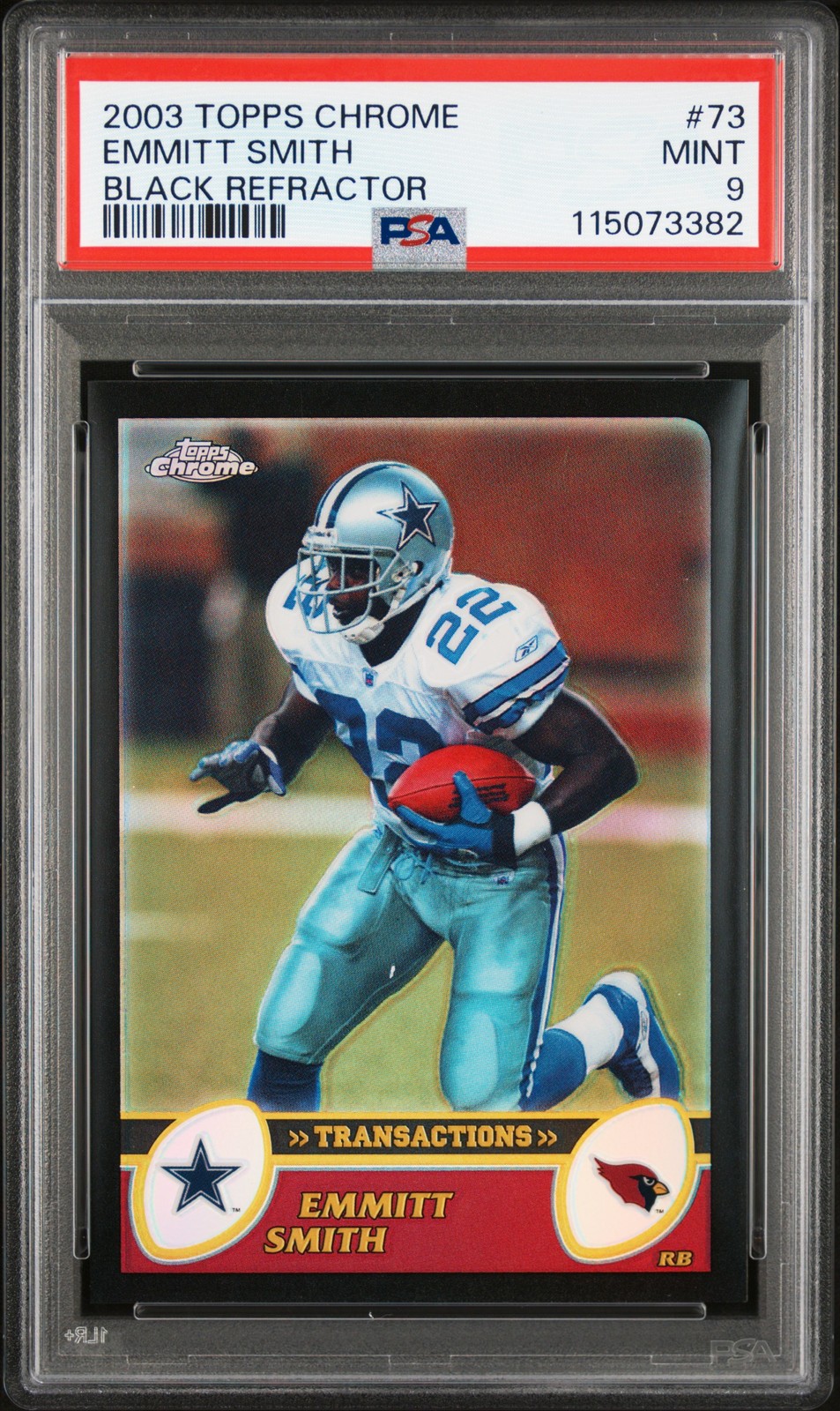 2003 TOPPS CHROME BLACK REFRACTOR #73 EMMITT SMITH 527/599 PSA 9