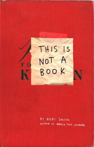 This Is Not a Book, Paperback by Smith, Keri, Like New Used, Free shipping in...