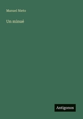 Un minu by Manuel Nieto (Spanish) Paperback Book