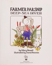 Farmer Parsnip, Deep Sea Diver, Newell, Mary, Good Book