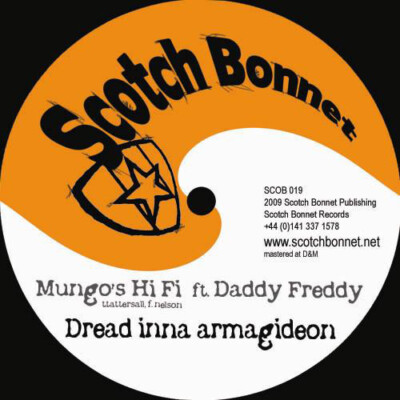 Mungo's Hi-Fi Ft. Daddy Freddy / Sister Carol / Bongo Chilli - Dread Inna A