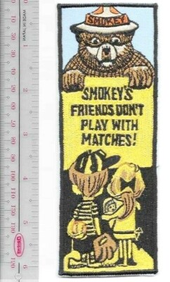 Smokey the Bear Smokey Says Smokey's Friends don't Play with Matches NO TARIFF