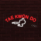 Brand New "Tae Kwon Do" w/Logo 30x12X1 Inch Led Flex Indoor Sign 30133