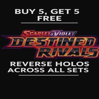 Pokemon Destined Rivals Reverse Holo Mix & Match - KAUFEN SIE 5 ERHALTEN SIE 5 GRATIS