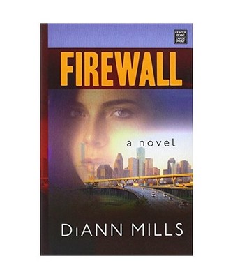 Firewall, DiAnn Mills
