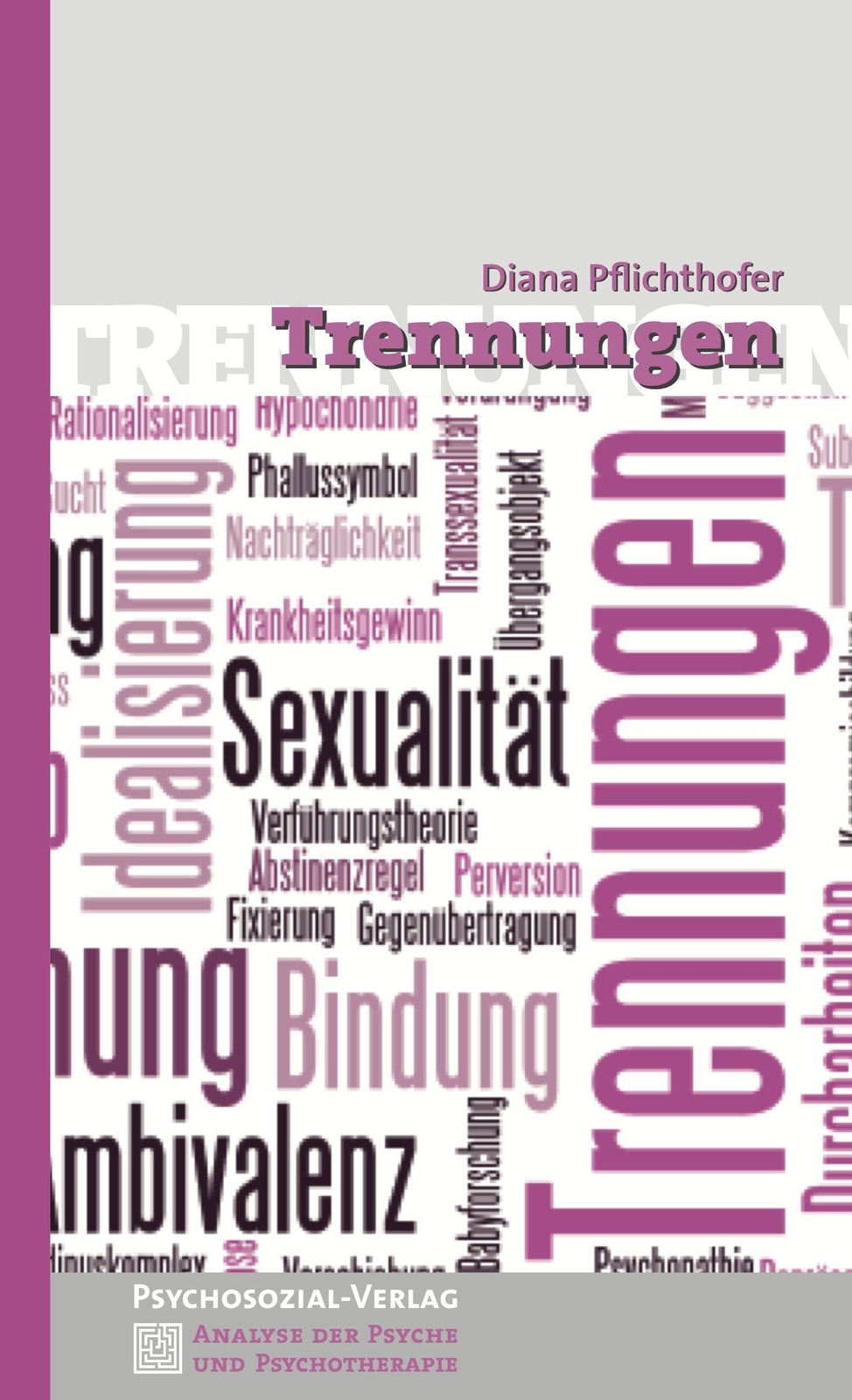 Thumbnail - Trennungen Diana Pflichthofer Taschenbuch Analyse Der Psyche Und