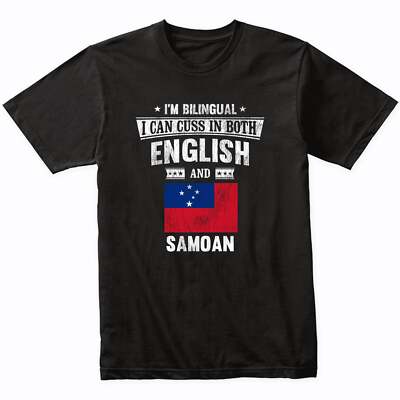 I'm Bilingual I Can Cuss In Both English and Samoan Funny Samoa Flag T-Shirt