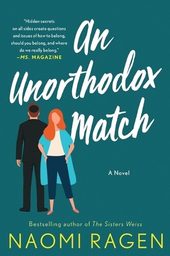 Thumbnail - Naomi Ragen An Unorthodox Match (taschenbuch)