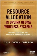 Resource Allocation in Uplink OFDMA Wireless Systems : Optimal Solutions and ...