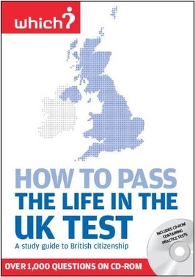 Life in the UK Test, How to Pass the (Which): A study guide to Br by  1844900584