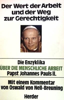 Der Wert der Arbeit und der Weg zur Gerechtigkeit. Paul, Johannes II.: