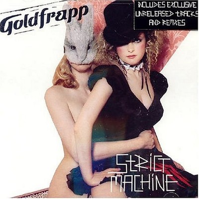 GOLDFRAPP - Strict Machine - CD - Single Import - **Excellent Condition**