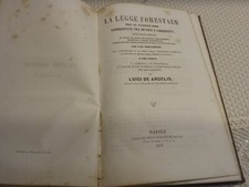 LUIGI DE ANGELIS LA LEGGE FORESTALE DEL 21 AGOSTO 1826... NAPOLI MARGHIERI 1859