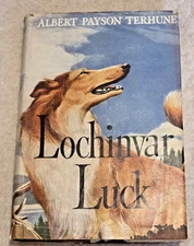 Albert Payson Terhune Lochinvar Luck VTG Kids Adventures Collie Story HCDJ  A