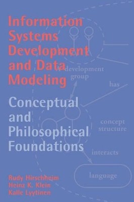 Information Systems Development and Data Modeling: Conceptual and Philosophical