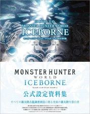 Dive To Monster Hunter World: ICEBORNE Official Design Works Game Art Book 480pg