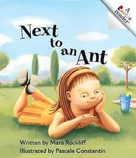 Next to an Ant (ROOKIE READER Level A) by Rockliff, Mara