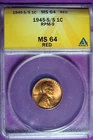 1945 - S/S ANACS MS64 RED RPM - 9 Lincoln Wheat Cent!!  #B28477
