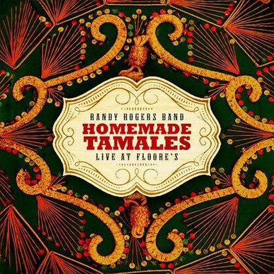 Randy Rogers - Homemade Tamales - Live at Floores [New CD]