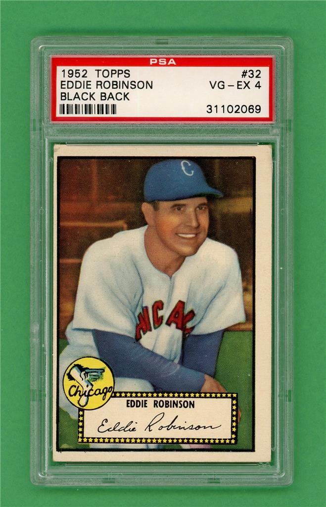 1952 Topps #32 Eddie Robinson *** PSA VG-EX 4 ** Chicago White Sox baseball card