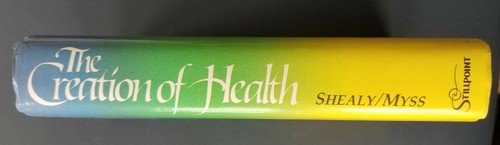 The Creation of Health : Merging Traditional Medicine with Intuitive Diagnosis - Picture 3 of 4