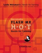 Macromedia R Flash tm MX Hands-On-Training With CD/ROM  With CD/ROM 