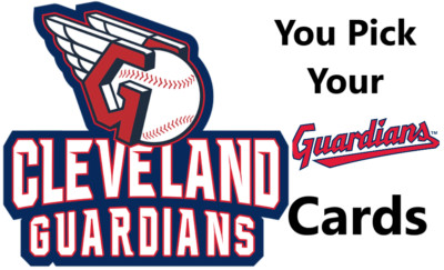 You Pick Your Cards - Cleveland Guardians Team - MLB Baseball Card Selection A